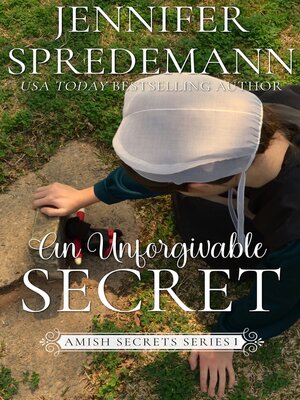 cover image of An Unforgivable Secret